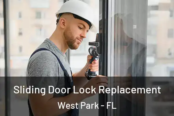 Sliding Door Lock Replacement West Park - FL