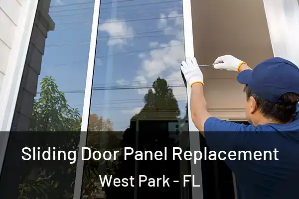 Sliding Door Panel Replacement West Park - FL